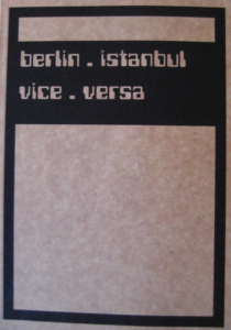 berlin . istanbul . vice versa